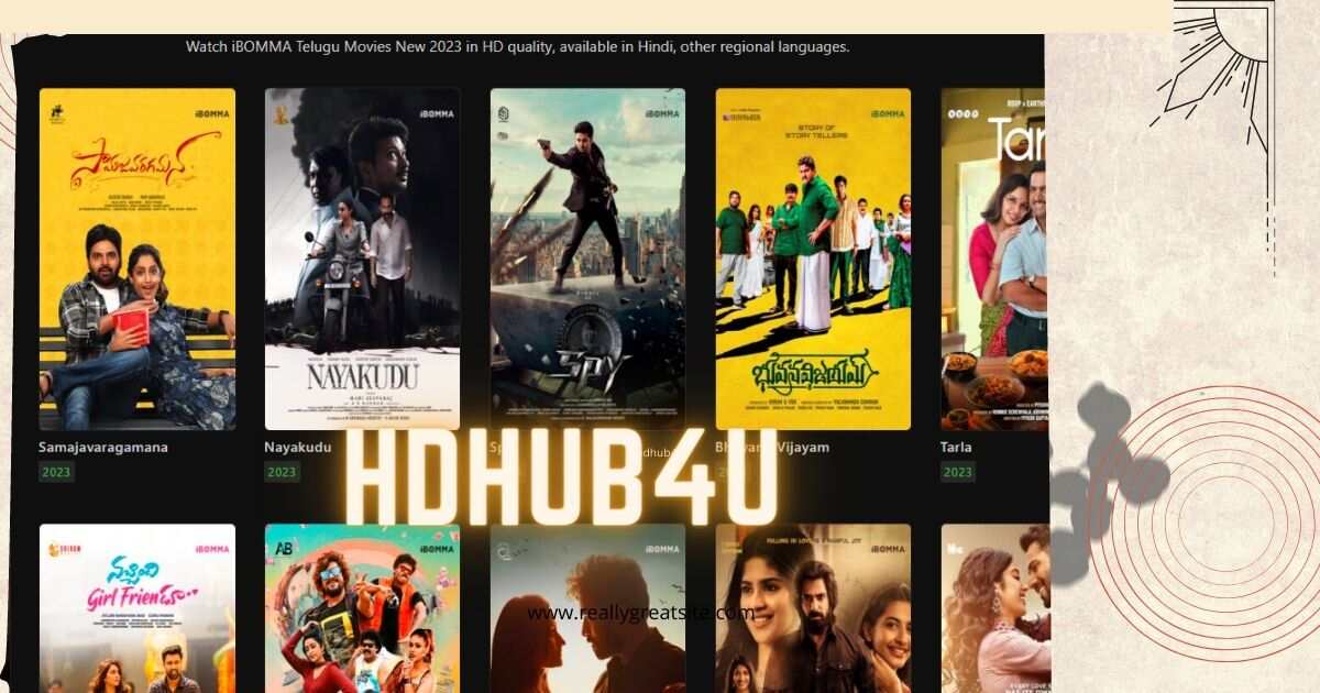 hdhub4u Watch & Download HD Movies and Explore Its Features
